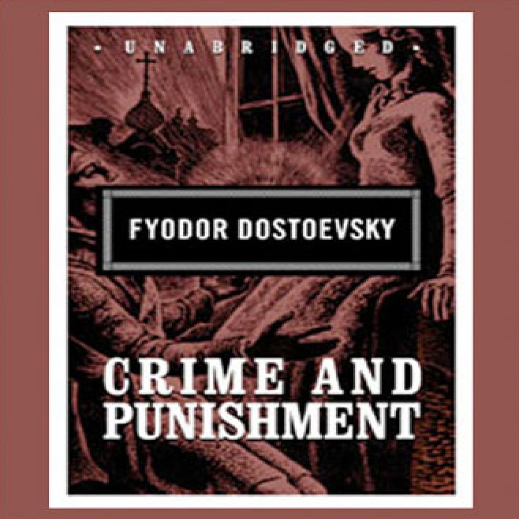 crime and punishment by fyodor dostoevsky